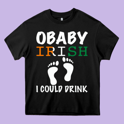 O' Baby Irish I Could Drink Heavy Core Tee Designed By Bettercallsaul