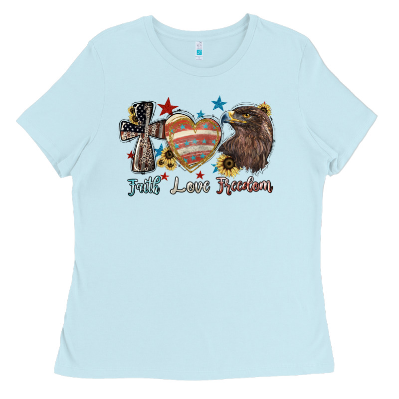 Faith Love Freedom 4th Of July Ladies Tee by HowdyJamesFarm | Teevron
