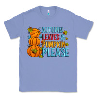 Colony Blue Autumn leaves and pumpkin please Classic Tee - Artiststas