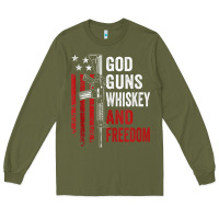 Army Green God Guns Whiskey Freedom - Pro Gun American Flag Guns Arts Characters Long Sleeve Tee - maiPhamDesign