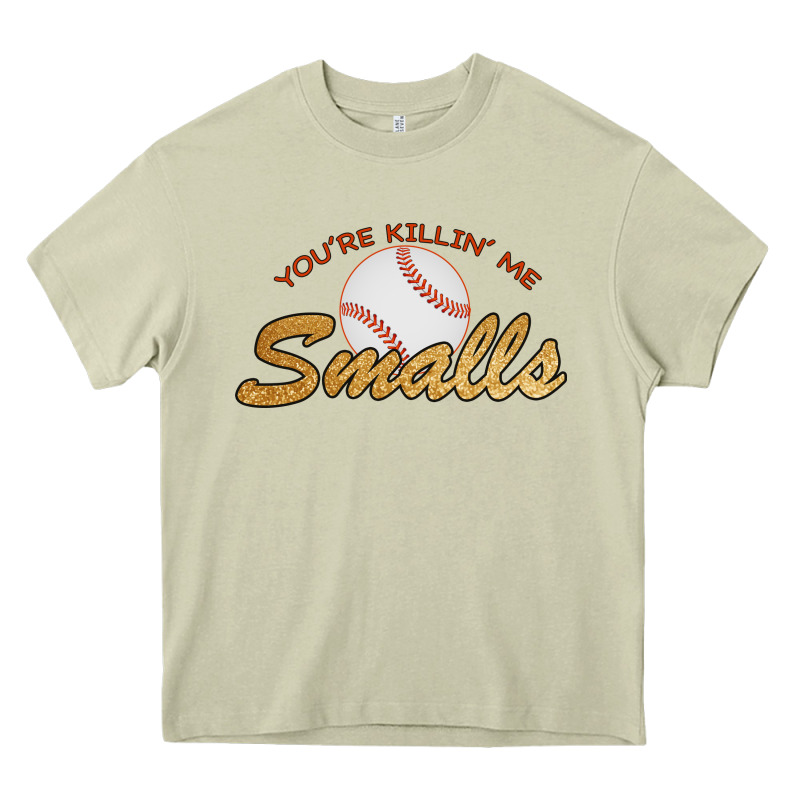 You Re Killin Me Smalls Heavy Core Tee by Bettercallsaul | Teevron