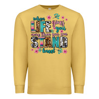Antique Gold when life gives you more than you can stand kneel Premium Sweatshirt - AdoDesignShop