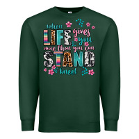 Sports Green when life gives you more than you can stand kneel Premium Sweatshirt - AdoDesignShop