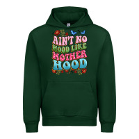 Forest Green ain't no hood like mother hood Urban Hoodie - JahusDesignShop