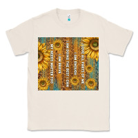 Natural self reminders with sunflowers Classic Tee - TumblerDesignByShophia