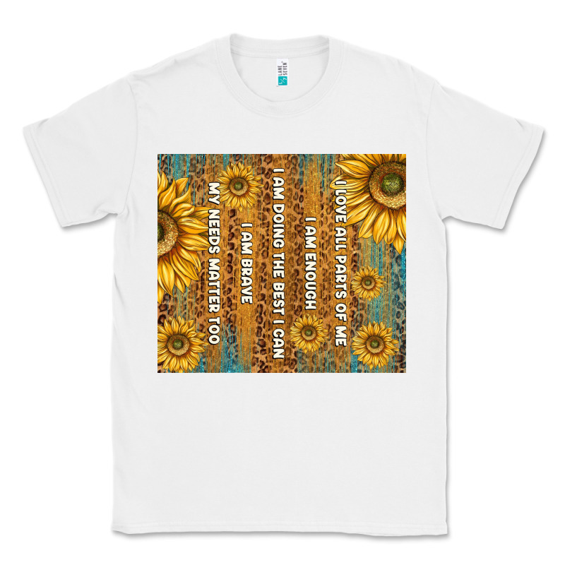 Self Reminders With Sunflowers Classic Tee by TumblerDesignByShophia | Teevron
