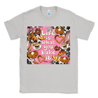 Moon Dust life is what you bake it with cowhide Classic Tee - TumblerDesignByShophia