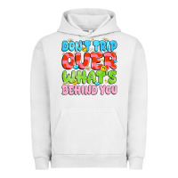 Pigment Lunar Rock don't trip over what's behind you Urban Hoodie - JahusDesignShop