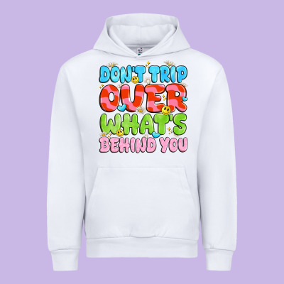 Don't Trip Over What's Behind You Urban Hoodie Designed By Jahusdesignshop