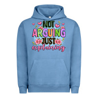 Pigment Pebble Blue not arguing just explaining Urban Hoodie - JahusDesignShop
