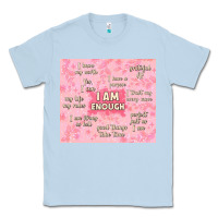 Dusty Blue i am enough with glitter Classic Tee - TumblerDesignByShophia