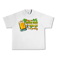 Lunar Rock Buy me green beer and tell me i'm pretty Urban Heavy Tee - CowGirlArtShop