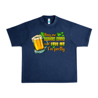 Navy Buy me green beer and tell me i'm pretty Urban Heavy Tee - CowGirlArtShop