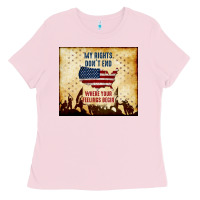 Bubblegum Pink my rights don't end Ladies Tee - TumblerDesignByShophia