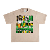 French Oak Irish today hungover tomorrow Urban Heavy Tee - CowGirlArtShop