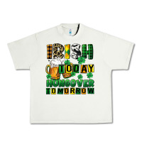 Pistachio Irish today hungover tomorrow Urban Heavy Tee - CowGirlArtShop
