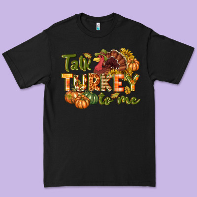 Talk Turkey To Me Thanksgiving P Premium Tee Designed By Nancycooperartshop