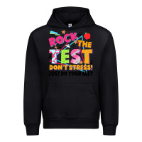 Rock The Test Don't Stress! Just Do Your Best Urban Hoodie | Teevron