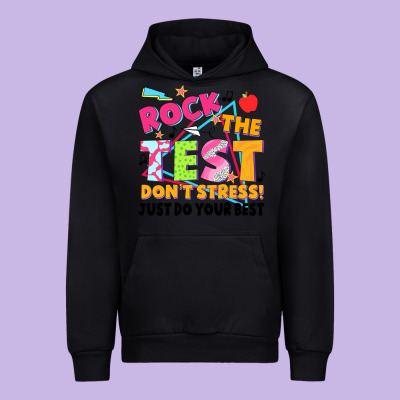 Rock The Test Don't Stress! Just Do Your Best Urban Hoodie Designed By Jahusdesignshop