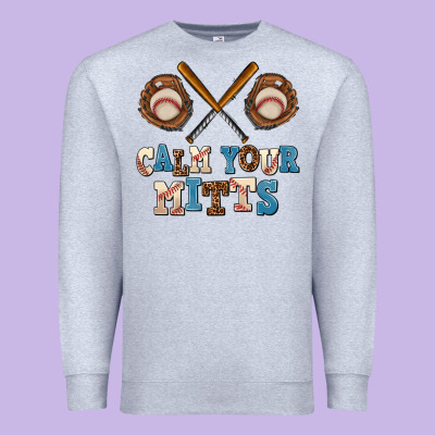 Calm Your Mitts Premium Sweatshirt Designed By Adodesignshop