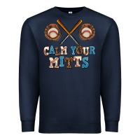 Navy calm your mitts Premium Sweatshirt - AdoDesignShop