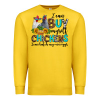 Lemon i can buy myself chickens i can hatch my own eggs Premium Sweatshirt - AdoDesignShop