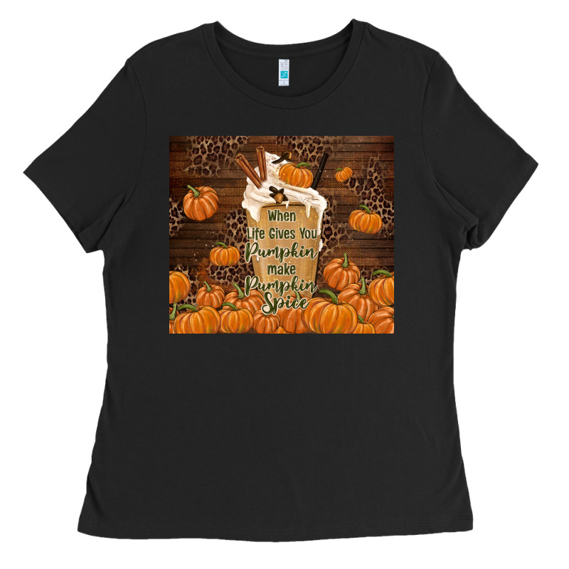 Make Pumpkin Spice Ladies Tee by TumblerDesignByShophia | Teevron