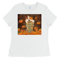White make pumpkin spice Ladies Tee - TumblerDesignByShophia