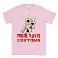 Bubblegum Pink this is my poker player costume halloween t shirt Classic Tee - maiPhamDesign