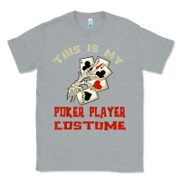 Heather Grey this is my poker player costume halloween t shirt Classic Tee - maiPhamDesign