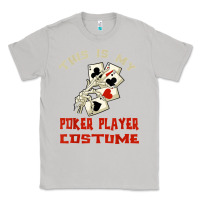 Moon Dust this is my poker player costume halloween t shirt Classic Tee - maiPhamDesign