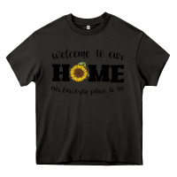 Asphalt welcome to our Home Sunflower Heavy Core Tee - Bettercallsaul