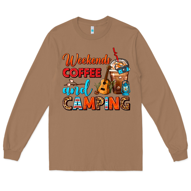 Weekends Coffee And Camping Frappe Coffee Long Sleeve Tee by FaDigitalArtStudio | Teevron