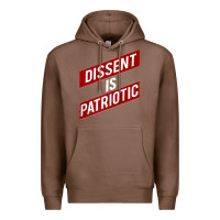 Chestnut DISSENT IS PATRIOTIC Political Meme Raglan Baseball Tee Premium Hoodie - maiPhamDesign