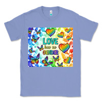 Colony Blue love has no gender Classic Tee - TumblerDesignByShophia