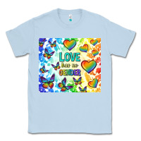 Dusty Blue love has no gender Classic Tee - TumblerDesignByShophia