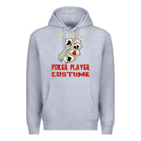 Heather Grey this is my poker player costume halloween t shirt Premium Hoodie - maiPhamDesign