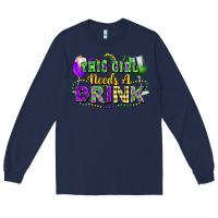 Navy This girl needs a drink Long Sleeve Tee - FaDigitalArtStudio