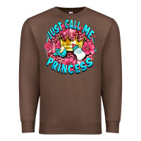 Chestnut just call me princess Premium Sweatshirt - AdoDesignShop