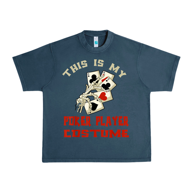 This Is My Poker Player Costume Halloween T Shirt Urban Heavy Tee by maiPhamDesign | Teevron