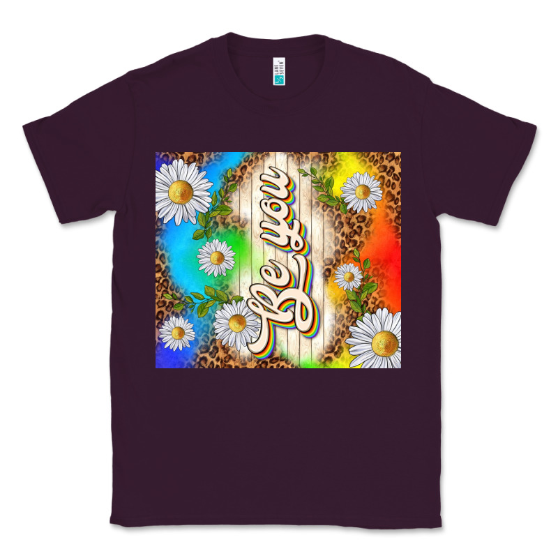 Be You With Daisies Classic Tee by TumblerDesignByShophia | Teevron