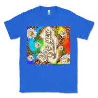 True Royal be you with daisies Classic Tee - TumblerDesignByShophia