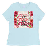 Baby Blue teacher life Ladies Tee - TumblerDesignByShophia