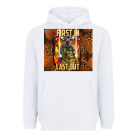 White first in last out firefighter Heavyweight Hoodie - AdoDesignShop