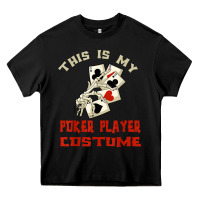 Black this is my poker player costume halloween t shirt Heavy Core Tee - maiPhamDesign