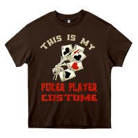 Chocolate Brown this is my poker player costume halloween t shirt Heavy Core Tee - maiPhamDesign