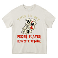 Cream this is my poker player costume halloween t shirt Heavy Core Tee - maiPhamDesign