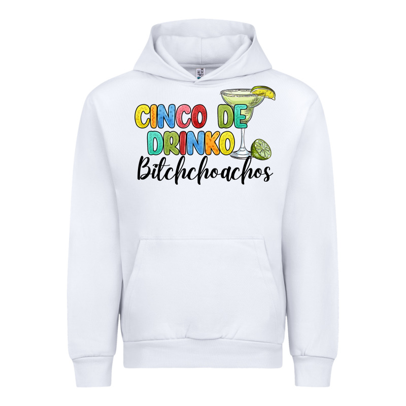 Cinco De Drinko Bitchchoahos Urban Hoodie by JahusDesignShop | Teevron