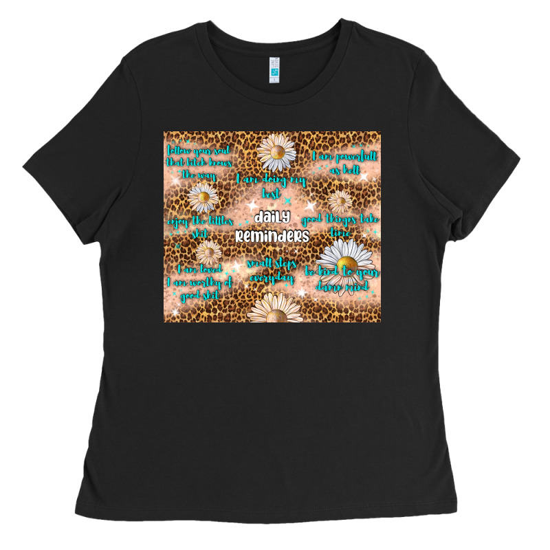 Daily Reminders Ladies Tee by TumblerDesignByShophia | Teevron