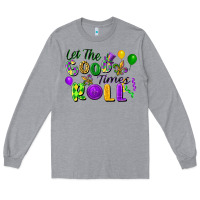 Heather Grey Let the good times roll Long Sleeve Tee - FaDigitalArtStudio